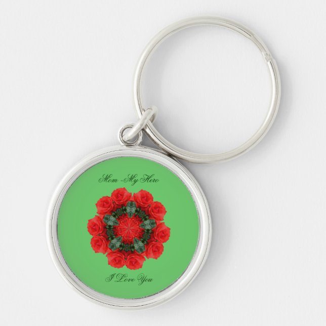 Mom My Hero Love You Roses Kaleidoscope Keychain (Front)