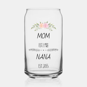 Mom & Nana Custom Floral Family Establishe Year Can Glass