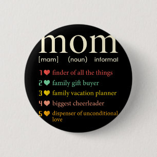 Mom Noun Definition Funny Mama Mothers Day Button