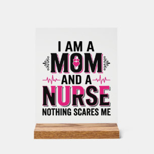 Mom Nurse Nothing Scares Me Vintage Engraving Desi Acrylic Sign