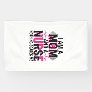 Mom Nurse Nothing Scares Me Vintage Engraving Desi Banner
