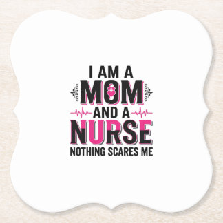 Mom Nurse Nothing Scares Me Vintage Engraving Desi Paper Coaster