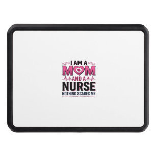 Mom Nurse Nothing Scares Me Vintage Engraving Shir Hitch Cover