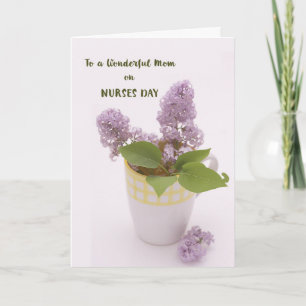 Mom Nurses Day with Lilacs in Coffee Cup Vase Card