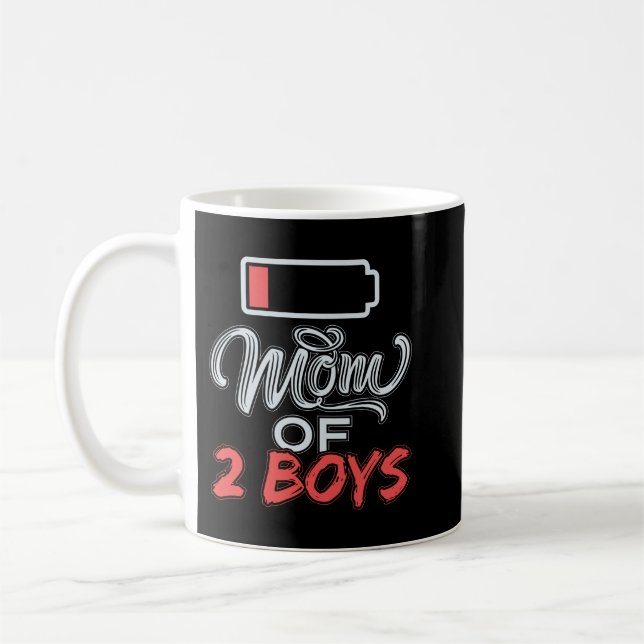 Mom of 2 Boys Funny Mommy Low Battery Coffee Mug (Left)