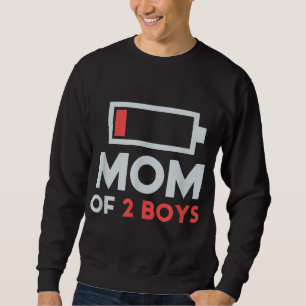 Mom of 2 Boys Gift from Son Mothers Day Birthday W Sweatshirt