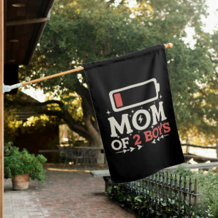 Mom Of 2 Boys Low Battery Funny Mother's Day House Flag