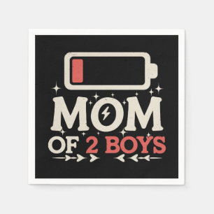 Mom Of 2 Boys Low Battery Funny Mother's Day Napkins