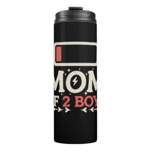 Mom Of 2 Boys Low Battery Funny Mother's Day Thermal Tumbler