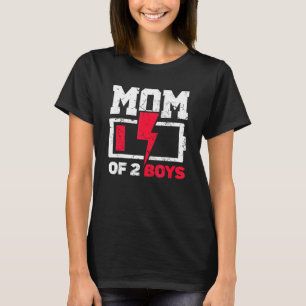 Mom Of 2 Boys Low Battery Proud Mother's Day T-Shirt