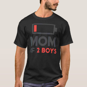 Mom Of 2 Boys Mothers Day From Son Birthday Wome T-Shirt