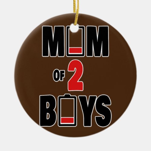 Mom of 2 Boys Mothers Day Moms Mama Twins Mommas Ceramic Ornament