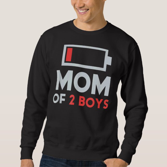 Mom Of 2 Boys Sweatshirt (Front)