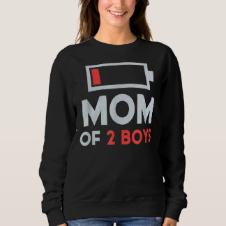 Mom Of 2 Boys Sweatshirt