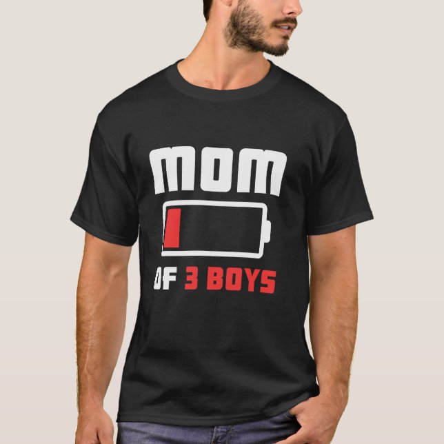 Mom of 3 Boys Funny Mother s Day  T-Shirt (Front)