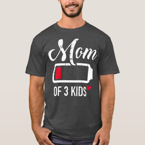 Mom of 3 kids low battery  T_Shirt