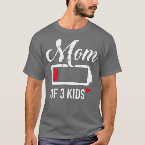 Mom of 3 kids low battery T_Shirt