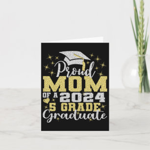 Mom Of 5th Grade Graduate 2024 Elementary Graduati Card