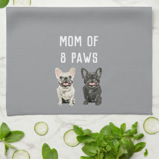 Mom of 8 paws kitchen towel
