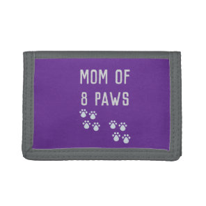 Mom of 8 paws tri-fold wallet