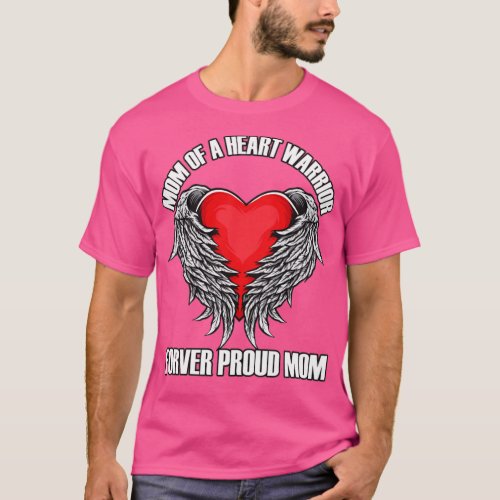 Mom of a Heart Warrior CHD Awareness Pride1 T_Shirt