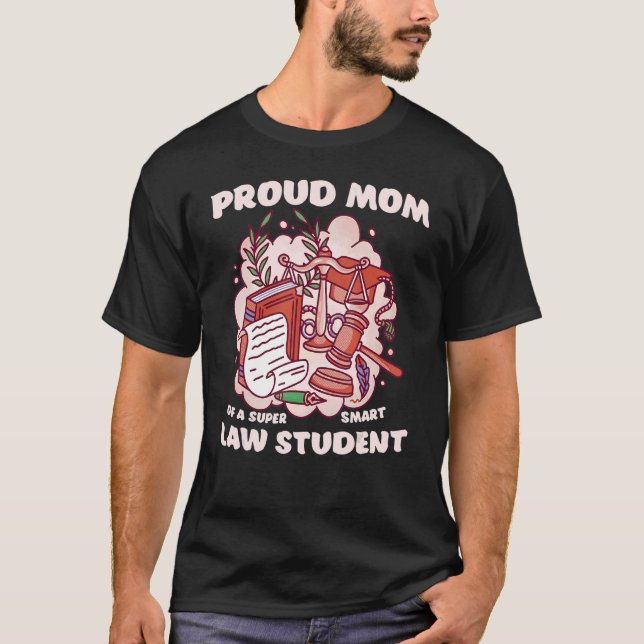 Mom of a law student Law School Graduate Juris Doc T-Shirt (Front)