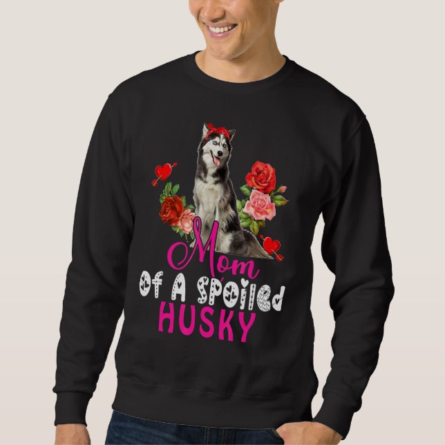 Mom Of A Spoiled Husky Cute Husky Dog Bow Tie Flow Sweatshirt (Front)