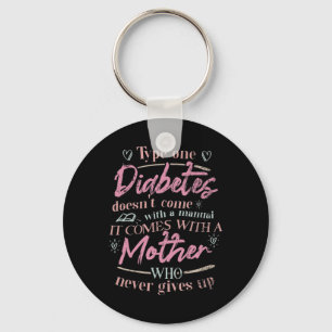 Mom Of A T1d Diabetes Child Keychain
