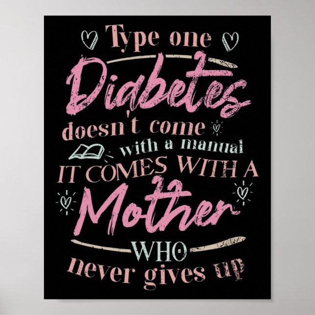 Mom Of A T1d Diabetes Child  Poster (Front)