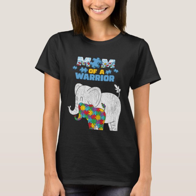 Mom Of A Warrior Autistic Son Daughter Autism Awar T-Shirt (Front)
