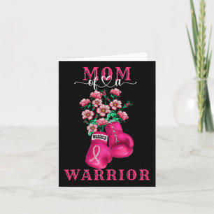 Mom Of A Warrior Breast Cancer Awareness Support S Card