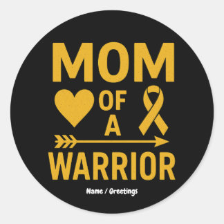 Mom of a Warrior Childhood Cancer Awareness Design Classic Round Sticker