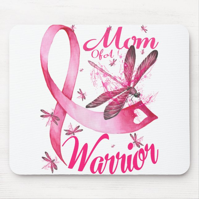 Mom Of A Warrior Dragonfly Breast Cancer Awareness Mouse Pad (Front)