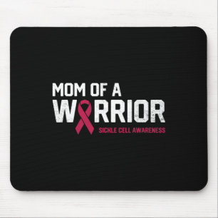 Mom of a Warrior Sickle Cell Anemia Awareness Reco Mouse Pad