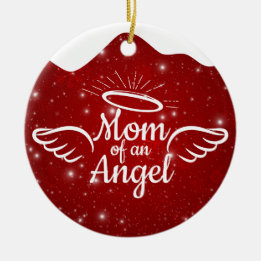 Mom of an Angel Golden Christian Christmas 👼🏻 🎄 Ceramic Ornament