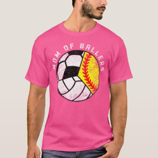 Mom Of Ballers Funny Softball Volleyball Soccer Mo T-Shirt