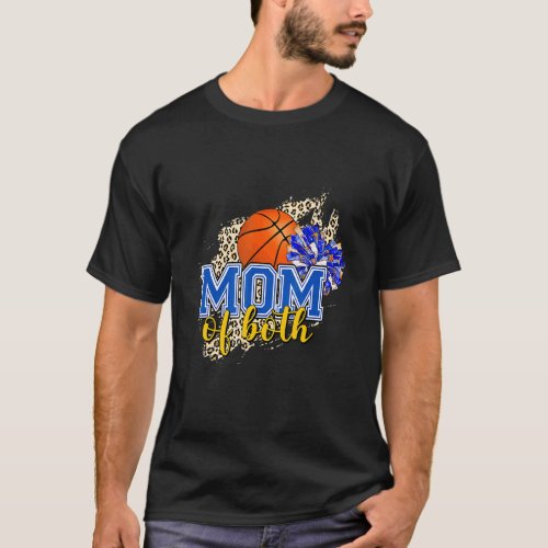 Mom Of Both Basketball Mom Cheer Mom Leopard Print T_Shirt