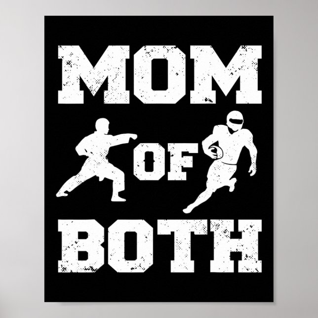 Mom Of Both Funny Footll Karate Mom  Poster (Front)