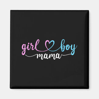 Mom of both mama of boys and girls magnet