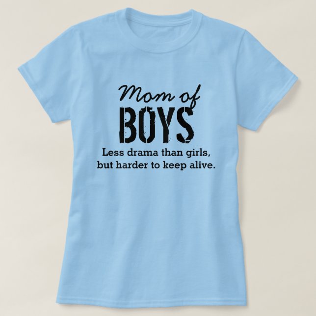 MOM OF BOYS T-Shirt (Design Front)