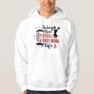 Mom Of Cheerleader Football Player Mama Life Hoodie