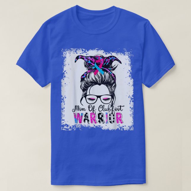 Mom Of Clubfoot WarriorAwareness Pink & Blue Ribbo T-Shirt (Design Front)