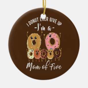 Mom of Five Meme Cute Mom of 5 Mothers Day Funny Ceramic Ornament