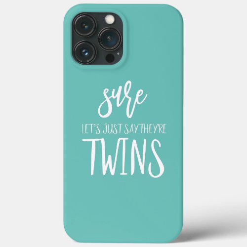 Mom Of Irish Twins Mom Of 2 Kids Close In Age iPhone 13 Pro Max Case