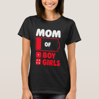 Mom of One boy and 4 girls T-Shirt