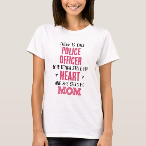 Mom of Police Officer T_Shirt