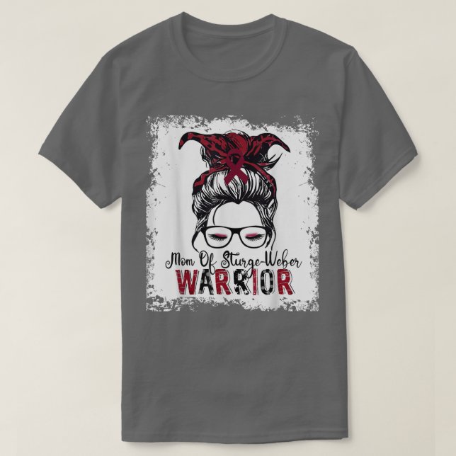 Mom Of Sturge-Weber Warrior Shirt Burgundy Ribbon  (Design Front)