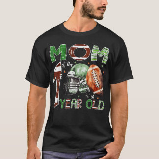 Mom Of The 1 Year Old Football Lover 1St Birthday T-Shirt