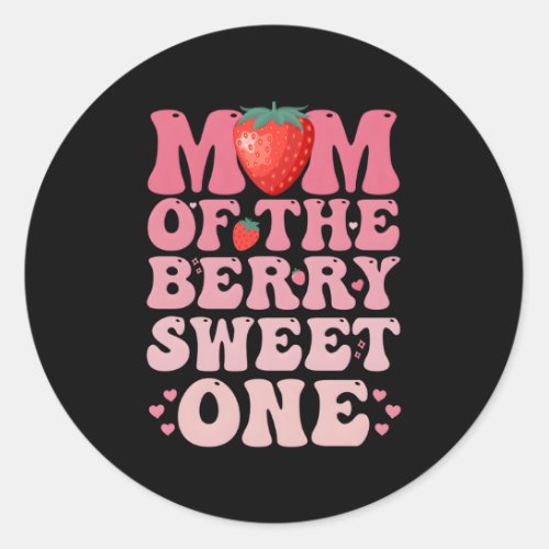 Mom Of The Berry Sweet Sweet Strawberry Classic Round Sticker