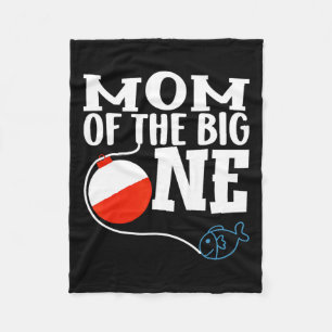 Mom Of The Big One Fishing Boy First Birthday Ofis Fleece Blanket